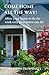 Come Home All The Way: Allo...