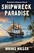 Shipwreck Paradise: Lost Lo...
