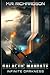 Galactic Mandate: Infinite Darkness
