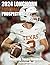 2024 Longhorn Football Prospectus: Thinking Texas Football