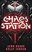 Chaos Station: M/M Space Opera Second Chance Romance