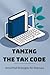 Taming the Tax Code: Simpli...