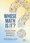 Whose Math Is It?...