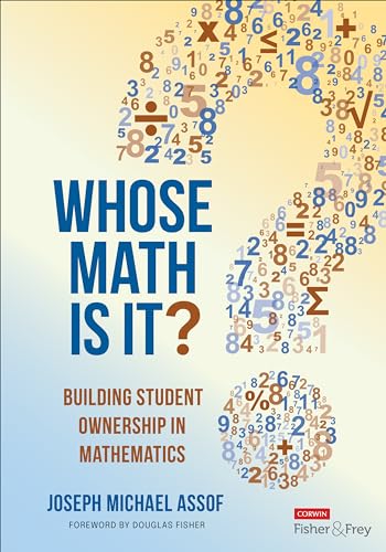 Whose Math Is It?: Building Student Ownership in Mathematics (Kindle Edition)