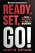 Ready, Set, Go!: From Grind...