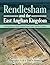 Rendlesham and the East Ang...