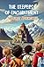 The Keepers of Enchantment:...