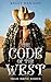 The Code of the West (Trail Drive Series)