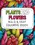 Bold and Easy Plants and Fl...