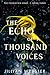 The Echo of a Thousand Voices (The Forgotten Ones)
