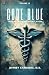 Code Blue: Tales From the E...