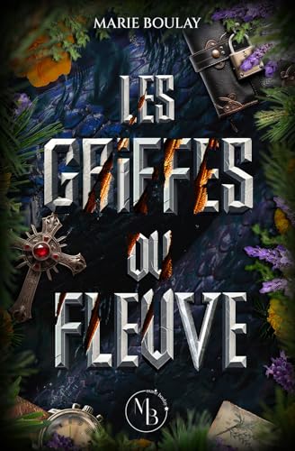 Les Griffes du Fleuve (French Edition)