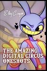 The Amazing Digital Circus Oneshots