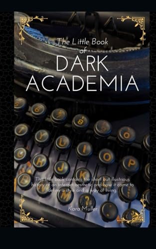The Little Book of Dark Academia (Paperback)