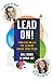 LEAD ON! Timeless Skills Fo...