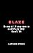 Blaze: Sons of Vengeance and Fury MC