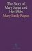 The Story of Mary Jones and...