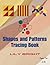 Shapes and Patterns Tracing Book by Lily Bright