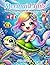 Mermaid Tails: Colorful Exp...