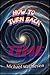 How To Turn Back Time (Save The World Series)