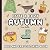 Cute and Cozy Autumn: Bold ...