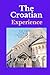 The Croatian Experience: To...