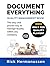 Document Everything by Rick Hermanussen