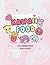 Kawaii Food Coloring Book E...