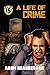 A Life of Crime