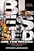 Blessed are the Wicked: Spe...