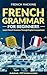 French Grammar For Beginner...