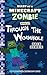 Diary of a Minecraft Zombie Book 22: Through the Wormhole