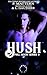HUSH: FULL MOON SERIES BOOK 9