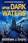 Upon Dark Waters