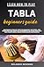 LEARN HOW TO PLAY TABLA BEG...