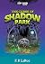 The Curse of Shadow Park: A Scary Shivers Mystery