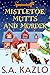 Mistletoe, Mutts, and Murde...