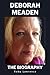 Deborah Meaden: The Biography