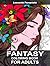 Fantasy Coloring Book for Adults by Leonardo Pereznieto