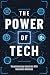 The Power Of Tech: Revoluti...