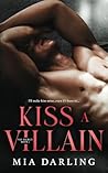 Kiss A Villain