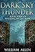 Dark Sky Thunder (Walking i...