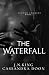 The Waterfall