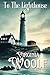 To The Lighthouse: (Legacy Classics Annotated Edition)