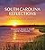 South Carolina Reflections:...