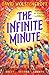 The Infinite Minute (The Magic Hour #2) by David Wolstencroft