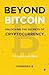 Beyond Bitcoin Unlocking the Secrets of Cryptocurrency: The Crypto Code Book