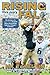 Rising thru every Fall: The Journey of a Notre Dame Football Player Overcoming Injuries, Changes, & Doubts