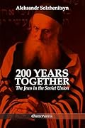 200 Years Together II: The Jews in the Soviet Union