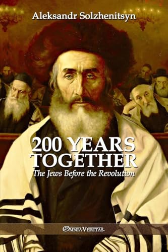 200 Years Together I: The Jews Before the Revolution (Paperback)